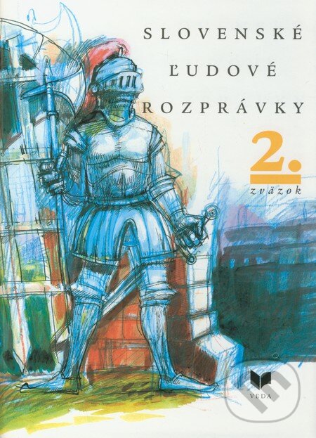 Kniha: Slovenské ľudové rozprávky (2. zväzok) (VEDA). VEDA, 2001