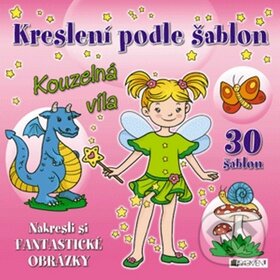 Kniha: Kouzelná víla (Nakladatelství Fragment). Nakladatelství Fragment, 2012