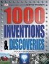 Kniha: 1000 Inventions and Discoveries (Dorling Kindersley). Dorling Kindersley, 2006