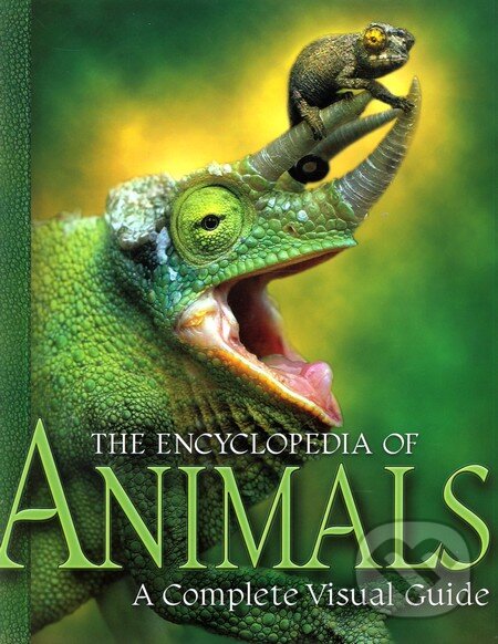 Levně The Encyclopedia of Animals (A Complete Visual Guide) - kniha z kategorie Chov zvierat