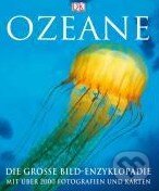 Levně Ozeane (Die große Bild-Enzyklopädie mit über 2000 Fotografien und Karten) - kniha z kategorie Prírodné vedy a technika