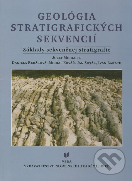 Levně Geológia stratigrafických sekvencií (Základy sekvenčnej stratigrafie) - kniha z kategorie Geológia