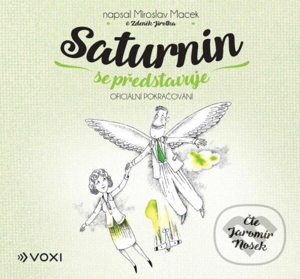 Levně Saturnin se představuje - Zdeněk Jirotka, Miroslav Macek - audiokniha z kategorie Beletria