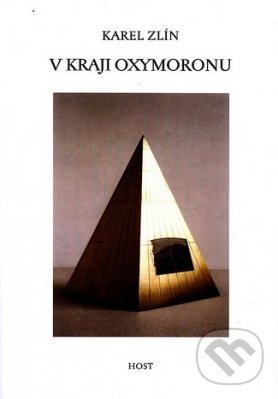 Levně V kraji Oxymoronu - Karel Zlín - kniha z kategorie Poézia