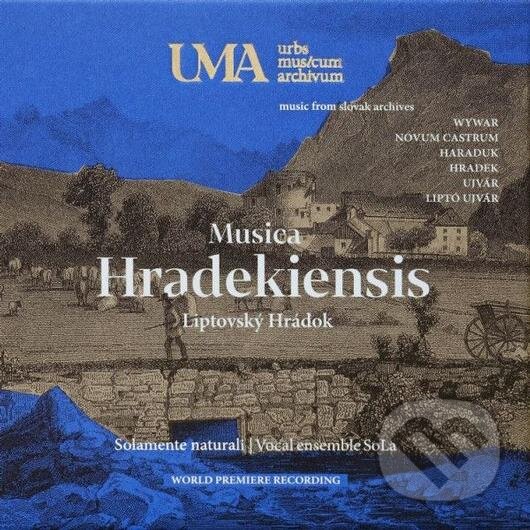 Levně Solamente naturali: Musica Hradekiensis (2 CD) - Solamente naturali