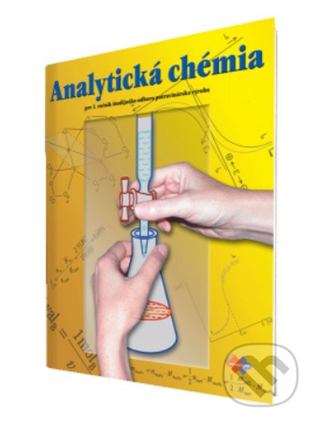 Levně Analytická chémia pre 1. ročník študijného odboru potravinárska výroba - kniha z kategorie Odborné školy