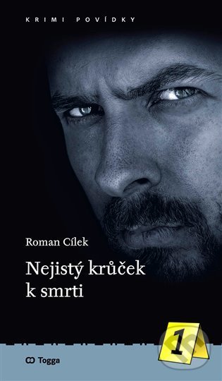 Levně Nejistý krůček k smrti - Roman Cílek - kniha z kategorie Detektívky