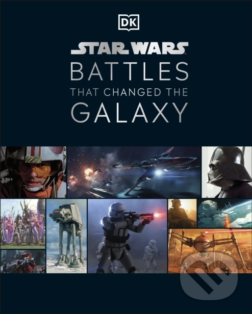 Levně Star Wars™ Battles That Changed The Galaxy - Cole Horton, Jason Fry, Amy Ratcliffe, Chris Kempshall - kniha z kategorie Film