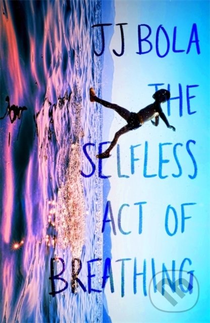 Kniha: The Selfless Act of Breathing (JJ Bola). Dialogue, 2021