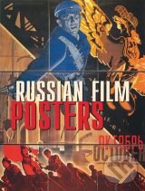Levně Russian Film Posters: 1900 - 1930 - Maria-Christina Boerner - kniha z kategorie Design