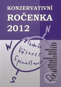 Levně Konzervativní ročenka 2012 - kniha z kategorie Politológia a politika