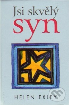 Kniha: Jsi skvělý syn (Helen Exley). Slovart CZ, 2012