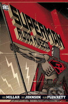 Superman: Rudá hvězda - Mark Millar, Dave Johnson, BB/art, 2012