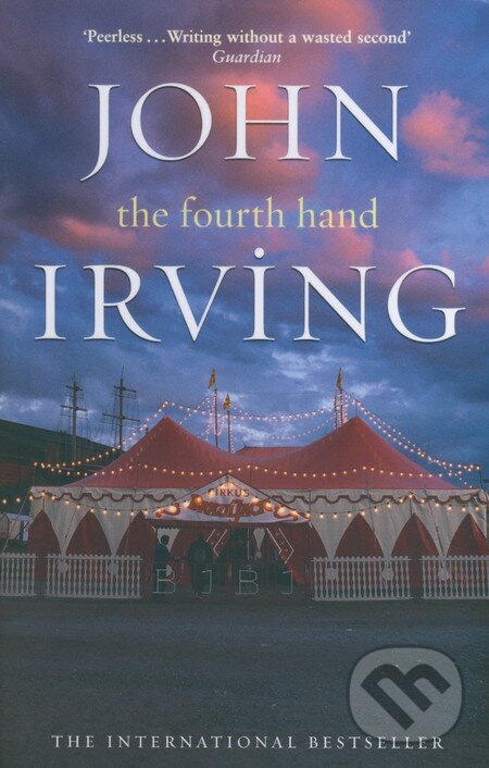Levně The Fourth Hand - John Irving - kniha z kategorie Beletria