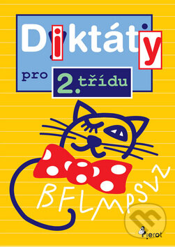 Kniha: Diktáty pro 2. třídu (Petr Šulc). Pierot, 2010