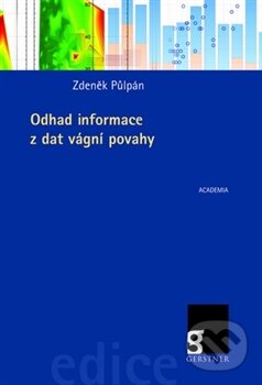 Levně Odhad informace z dat vágní povahy - Zdeněk Půlpán - kniha z kategorie Matematika