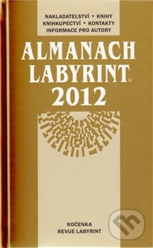 Kniha: Almanach Labyrint 2012 (Labyrint). Labyrint, 2012