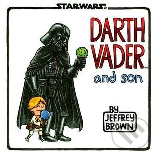 Levně Darth Vader and Son - Jeffrey Brown - kniha z kategorie Komiksy