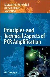 Levně Principles and Technical Aspects of PCR Amplification - kniha z kategorie Odborné a náučné