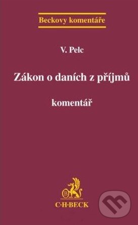 Levně Zákon o daních z příjmů (Komentář)