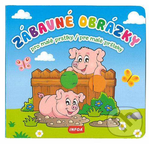 Levně Zábavné obrázky pro malé prstíky/pre malé pršteky - kniha z kategorie Naučné knihy