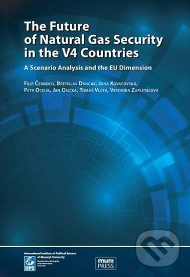 Kniha: The Future of Natural Gas Security in the V4 Countries (Filip Černoch)