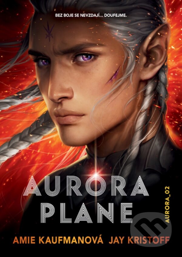 Aurora plane - Amie Kaufman, Jay Kristoff, CooBoo SK, 2021