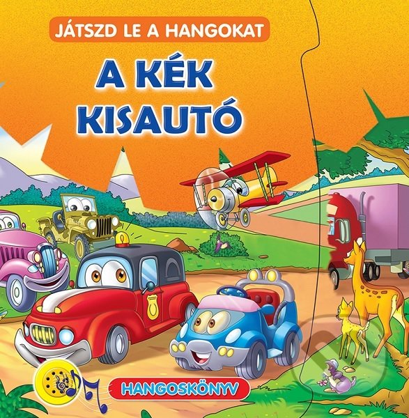 A kék kisautó - Játszd le a hangokat