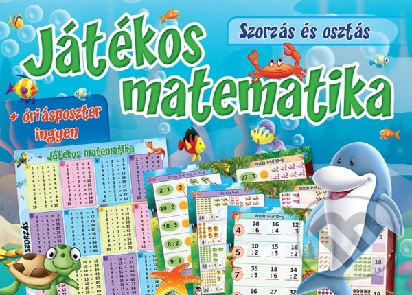 Levně Játékos matematika - Szorzás és osztás