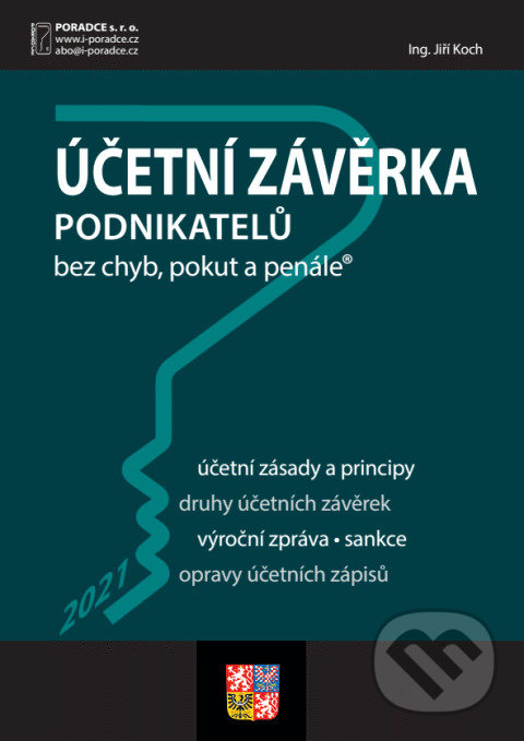 Levně Účetní závěrka podnikatelů za rok 2021 (Vzory smluv)