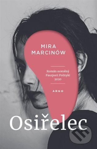 Levně Osiřelec - Mira Marcinów - kniha z kategorie Spoločenská beletria