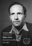 Levně Běda církvi - Vojtěch Novotný - kniha z kategorie Životopisy