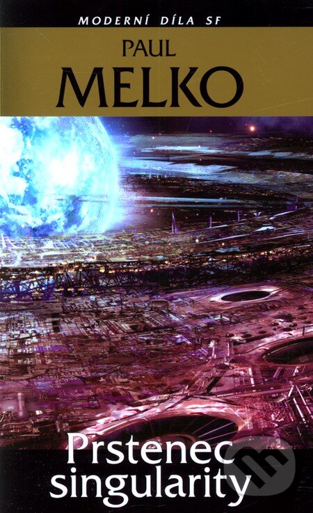 Levně Prstenec singularity - Paul Melko - kniha z kategorie Sci-fi