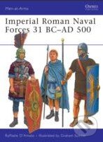 Levně Imperial Roman Naval Forces 31 BC - AD 500 - Raffaele Damato - kniha z kategorie História