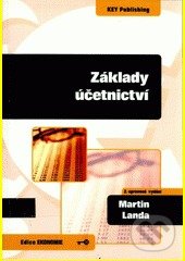 Základy účetnictví - Martin Landa, Key publishing, 2011