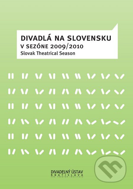 Levně Divadlá na Slovensku (Sezóna 2009-2010) - kniha z kategorie Divadlo