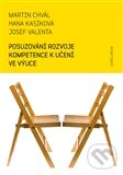 Levně Posuzování rozvoje kompetence k učení ve výuce - Martin Chvál, Hana Kasíková, Josef Valenta - kniha z kategorie Vzťahy a rodina