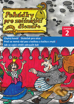 Kniha: Pohádky pro začínající čtenáře 2 (Egmont ČR). Egmont ČR, 2012