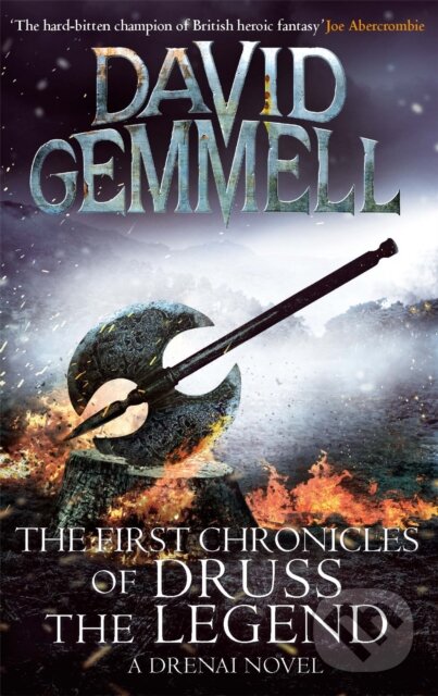 Levně The First Chronicles of Druss the Legend - David Gemmell - kniha z kategorie Fantasy