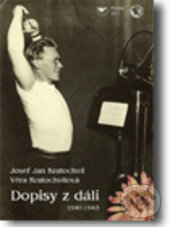 Dopisy z dáli (1940-1943)