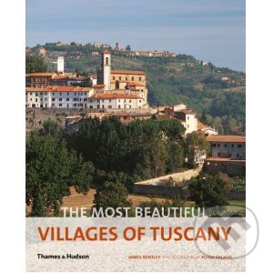 Levně The Most Beautiful Villages of Tuscany - kniha z kategorie Architektúra