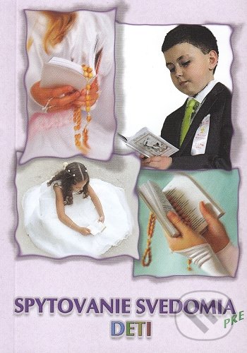Levně Spytovanie svedomia pre deti - Jozef Jurko - kniha z kategorie Spiritualita