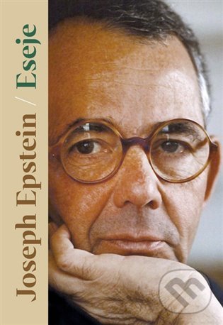 Levně Eseje - Joseph Epstein - kniha z kategorie Spoločenská beletria