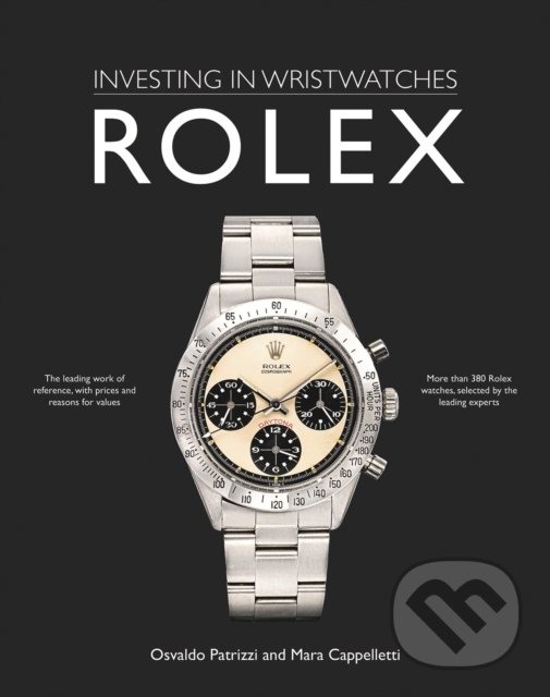 Levně Investing in Wristwatches: Rolex - Mara Cappelletti - kniha z kategorie Móda