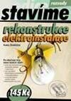Kniha: Rekonstrukce elektroinstalace (Karel Dvořáček). ERA group, 2003