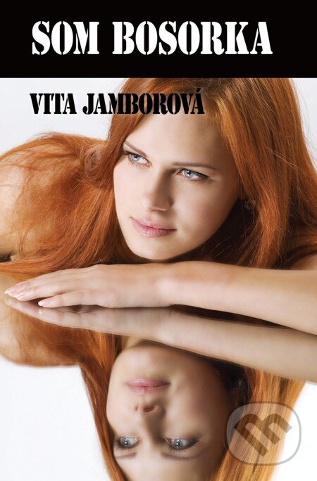 E-kniha: Som bosorka (Vita Jamborová). Motýľ, 2012