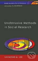 Levně Unobtrusive Methods In Social Research - Raymond Lee - kniha z kategorie Odborné a náučné
