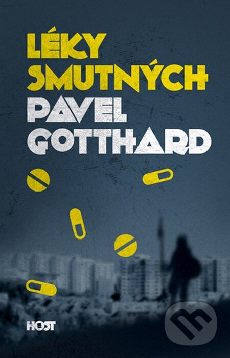 Levně Léky smutných - Pavel Gotthard - kniha z kategorie Sci-fi