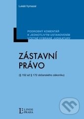 Kniha: Zástavní právo (Lukáš Vymazal). Linde, 2012