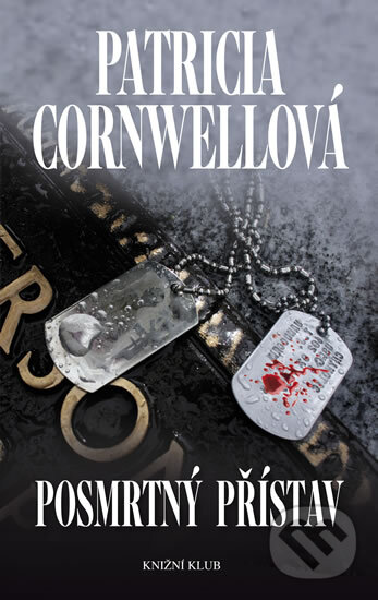 Posmrtný přístav - Patricia Cornwell, Knižní klub, 2012